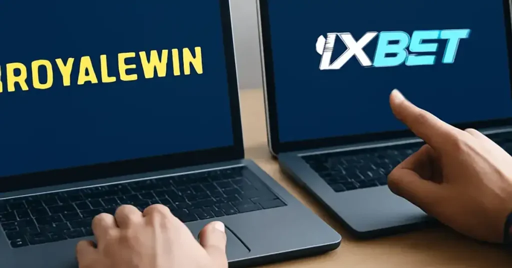 Royalewin VS 1XBET Which One Is More Trusted, Royalewin VS 1XBET, Which One Is More Trusted