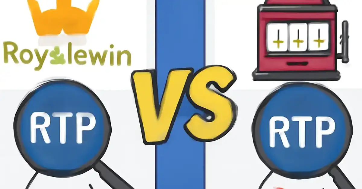 Royalewin VS Kasino Lain Yang Mana Mempunyai Pendedahan RTP Lebih Telus